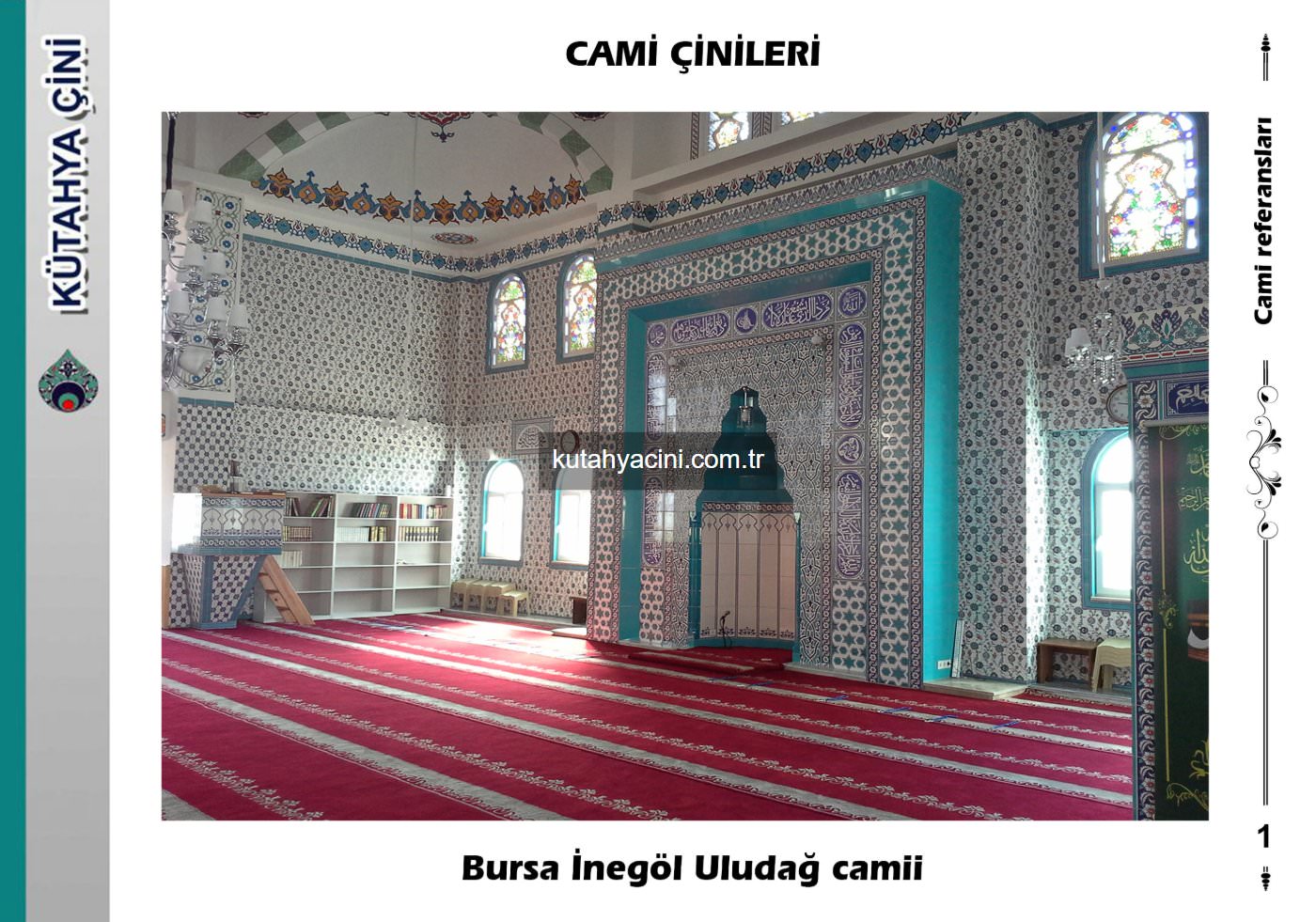 Bursa İnegöl Uludağ Çini Cami